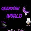 Grand bandz - Grandson World